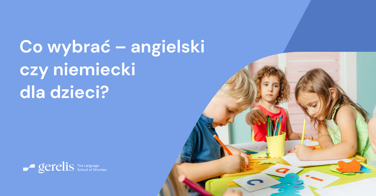 Co-wybrac-angielski-czy-niemiecki- dla-dzieci
